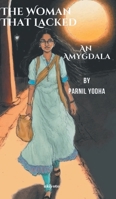 The Woman That Lacked An Amygdala 935787772X Book Cover