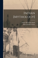 Indian [mythology] 141021608X Book Cover