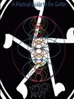 A Practical Guide to the Guitar - Paperback 055724238X Book Cover