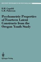 Psychometric Properties of Fourteen Latent Constructs from the Oregon Youth Study (Recent Research in Psychology) 0387968458 Book Cover