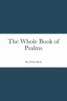 The Whole Book of Psalms 1435791428 Book Cover