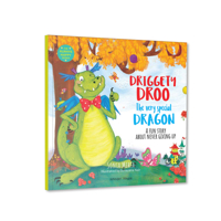 The Always Happy Series: Driggety Droo The very Determined Dragon - A fun Story About Never Giving Up - Beautifully Illustrated Picture Book For Children 9354405096 Book Cover