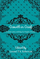 Growth in Grief B0BYLXRXS7 Book Cover