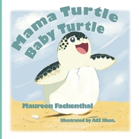 Mama Turtle Baby Turtle B08NF1PS8N Book Cover