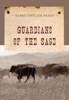 Guardians of the Sage 1590774744 Book Cover