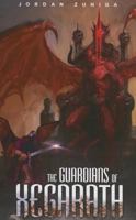 The Guardians of Xegarath 168028441X Book Cover