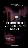 Fluch der verbotenen Stadt (German Edition) 3347026713 Book Cover