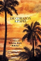 De Corazón a Papel (Spanish Edition) B0DRLBNR5R Book Cover