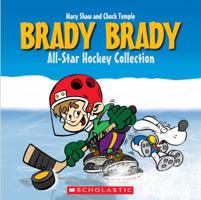 The Brady Brady All-Star Hockey Collection 1443128457 Book Cover