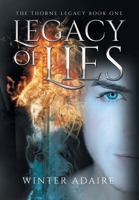 The Thorne Legacy: Legacy of Lies 1640273794 Book Cover