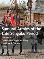 Samurai Armies of the Late Sengoku Period 396360042X Book Cover