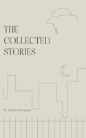 The Collected Stories of R. Austin Freeman B0F4KZR7GF Book Cover