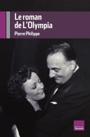 Le roman de l'Olympia 2810001138 Book Cover