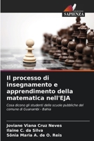 Il processo di insegnamento e apprendimento della matematica nell'EJA 6207849108 Book Cover