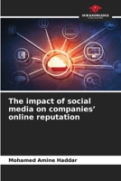 The impact of social media on companies' online reputation 6209890954 Book Cover