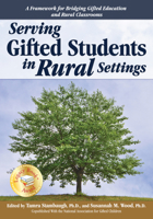 Serving Gifted Students in Rural Settings 1618214292 Book Cover