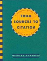 From Sources to Citation: A Concise Guide to the Research Paper 0673996913 Book Cover