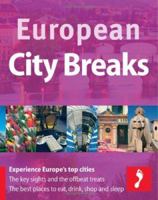 European City Breaks (Footprint Activity Guide) 1904777554 Book Cover