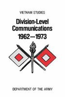 Division-Level Communication 1962-1973 1505493730 Book Cover