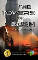 The Towers of Eden 1477662812 Book Cover