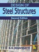 Design of Steel Structures - By Limit State Method as Per IS: 800 2007 938057813X Book Cover