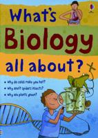 What's Biology All About? 0794521150 Book Cover