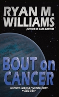 Bout on Cancer B0GX7RXNZS Book Cover