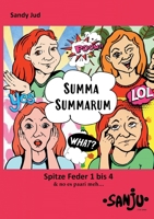 Summa Summarum: Spitze Feder 1 bis 4 3756884732 Book Cover