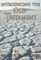 Introducing the Old Testament 0805420606 Book Cover