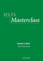 IELTS Masterclass: Teacher's Book 0194575357 Book Cover