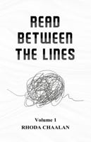 READ BETWEEN THE LINES: Volume 1 0645645761 Book Cover