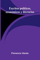 Escritos Políticos, Económicos Y Literarios 9373050613 Book Cover