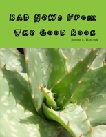 Bad News From The Good Book 055748474X Book Cover