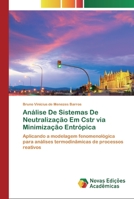 An�lise De Sistemas De Neutraliza��o Em Cstr via Minimiza��o Entr�pica 6200799598 Book Cover