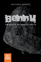 Bennu - Em Busca da Omnisciência B0B8T6LSTP Book Cover