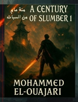 A Century of Slumber 1: ??? ???? ?? ?????? B0F76BC53X Book Cover
