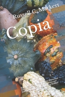 Copia : Building a Verbal Repertory for Rhetorical Effectiveness, Featuring Instruction and Exercises for the College Writing Student 1718099681 Book Cover