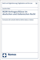 M2m-Vertragsschlusse Im Deutschen Und Italienischen Recht: Formazione del Contratto M2m Nel Diritto Tedesco E Italiano 3756013847 Book Cover