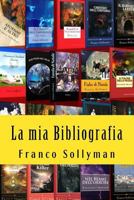La mia Bibliografia 1978012349 Book Cover
