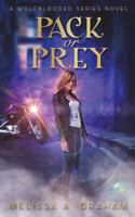 Pack or Prey (Wolfblooded, #1) 1720938474 Book Cover
