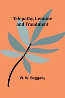 Telepathy, Genuine and Fraudulent 9357977600 Book Cover