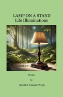 Lamp On A Stand Life Illuminations B0F1DTB1HY Book Cover
