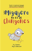 Ser migajero no es de chingones B0FQWQH2M4 Book Cover