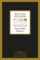 Irás y no volverás (Poesía) / You Will Go and You Will Not Return (Poetry) (Spanish Edition) 6073915233 Book Cover