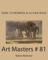 Art Masters # 81: Robert Bateman 1502747995 Book Cover