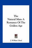 The Natural Man 114543472X Book Cover