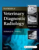 Textbook of Veterinary Diagnostic Radiology 0721650929 Book Cover