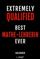 Kalender f�r Mathe-Lehrer / Mathe-Lehrerin: Immerw�hrender Kalender / 365 Tage Tagebuch / Journal [3 Tage pro Seite] f�r Notizen, Planung / Planungen / Planer, Erinnerungen, Spr�che 1699078610 Book Cover