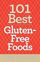 101 Best Gluten-Free Foods 1937918459 Book Cover