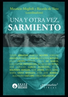 Una y otra vez, Sarmiento: Polmicas y debates B09CGFXLWR Book Cover